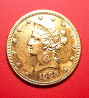 10 DOLLARI ORO USA 1880 TESTA CORONATA CON MOTTO SPL - 10$ - Eagles - 1866-1907: Coronet Head (Tête Couronnée)