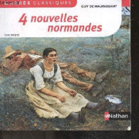 4 Nouvelles Normandes XIXe Siecle Anthologie- Carres Classiques N°43 - Texte Integral- Pierrot + Le Rosier De Madame Hus - Valérian