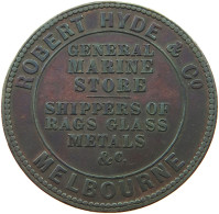 AUSTRALIA PENNY TOKEN 1857 Victoria (1837-1901) MELBOURNE ROBERT HYDE #t059 0175 - Penny