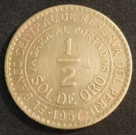 PEROU - PERU - ½ - 1/2 SOL DE ORO 1957 - KM 220.5 - Peru