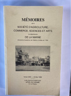 MÉMOIRE DE LA SOCIÉTÉ D'AGRICULTURE COMMERCE SCIENCES ET ARTS DE LA MARNE - 1998 TOME CXIII SAINT LUMIER EN CHAMPAGNE CH - Champagne - Ardenne