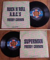 RARE French SP 45t RPM (7") FREDDY CANNON «Rock N'Roll A.B.C.'S» (1974) - Collector's Editions