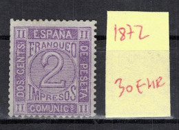 CHCT58 - Franqueo, 1872, MH, Spain - Neufs