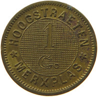 BELGIUM CENTIME 1886 Hoogstraeten MERXPLAS 1886 #t061 0155 - 1 Centime