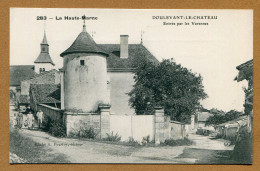 DOULEVANT-LE-CHATEAU (52) : " ENTREE PAR LES VARENNES "  Pourtoy N° 283 - Doulevant-le-Château