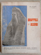 Poesie Fra Giocondo Da Cividale Grappoli Acerbi Società Alma Novara 1922 - Poesie