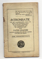 Intronisatie Van Het Allerheiligste Hart Van Jezus In De Woningen Door Pater Joachim Zesde, Vermeerderde Uitgave 1917 - Esotérisme