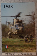 Petit Calendrier Poche 1988 Armée De Terre Information Hélicoptère - Laval Mayenne - 1 Volet - Petit Format : 1981-90