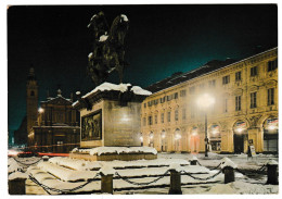 ITALIA CARTOLINA   VIAGGIATA  NEL1981  TORINO SOTTO LA NEVE  PIAZZA S. CARLO  MONUMENTO AD E. FILIBERTO  NOTTURNO - Piazze