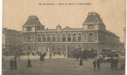 CPA, Belgique, N°35 ,Bruxelles , Gare Du Nord - Place Rogier , Animée, Ed. Thill, - Spoorwegen, Stations