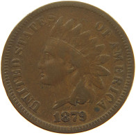 UNITED STATES OF AMERICA CENT 1879 INDIAN HEAD #t140 0347 - 1859-1909: Indian Head