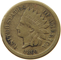 UNITED STATES OF AMERICA CENT 1860 INDIAN HEAD #t057 0129 - 1859-1909: Indian Head