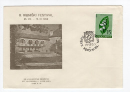 1963. YUGOSLAVIA,SLOVENIA,RIBNICA NA DOLENJSKEM,FISH FESTIVAL,SPECIAL COVER AND CANCELLATION - Covers & Documents