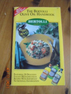 Bertolli Olive Oil Handbook - Featuring 25 Delicious Italian Mediterranean Recipes With Important Nutrition Information - Nordamerika