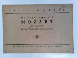 Wolfgang Amadeus Mozart. Drei Menuette Für Zwei Violinen (1. Lage) Bearbeitet. - Muziek