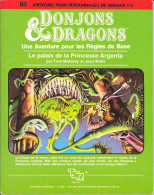 D&D Scénario B3 - Le Palais De La Princesse Argenta - TSR - 1983 TB - Donjons & Dragons