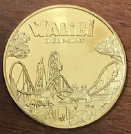 38 LES AVENIÈRES WALIBI SUD-OUEST N°6 MDP 2019 MÉDAILLE SOUVENIR MONNAIE DE PARIS JETON TOURISTIQUE TOKENS MEDALS COINS - 2019