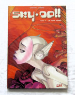 Sky.Doll Tome 1 EO 2000 Par BARBUCI Et CANEPA - Sky Doll