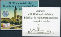 ** 2016 III. Hódmezővásárhelyi Filatéliai és Numizmatikai Börze Emlékívpár Azonos 078 Sorszámmal, Normál + Ajándék - Sonstige & Ohne Zuordnung