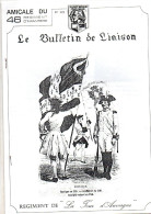 Bulletin De Liaison Trimestriel N°103 Amicale Du 46ème Régiment D'Infanterie “Régiment De La Tour D'Auvergne” De 1994 - French