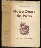 Notre Dame De Paris - Texte Integral - VICTOR HUGO - 1957 - Valérian