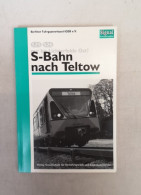 S-Bahn Nach Teltow. - Verkehr