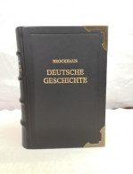 Deutsche Geschichte In Schlaglichtern. - Lexika