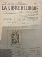 BELGIQUE ;LA LIBRE BELGIQUE  De JUILLET 1916 ; Avec Avis De Presse Clandestine ( Rare ) - Altri & Non Classificati