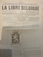 BELGIQUE ;LA LIBRE BELGIQUE  De JUILLET 1916 ; Avec Avis De Presse Clandestine ( Rare ) - Autres & Non Classés