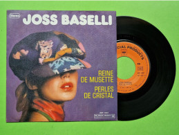 41/ Disque Vinyle 45 Tours - JOSS BASELLI Accordéon Reine De Musette & Perles De Cristal PUB DANONE - TBE - 1973 - Instrumentaal
