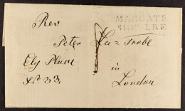 STAMP - 1842 MARGATE SHIP LETTER A Part Letter To London, Showing On The Front A Good 'MARGATE / SHIP LRE' In Black (Rob - ...-1840 Préphilatélie