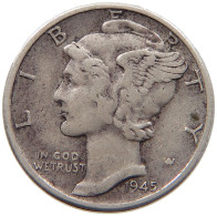 UNITED STATES OF AMERICA DIME 1945 MERCURY #c001 0023 - 1916-1945: Mercury