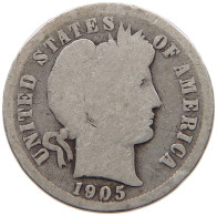 UNITED STATES OF AMERICA DIME 1905 BARBER #c036 0219 - 1892-1916: Barber