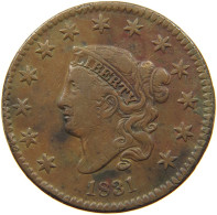 UNITED STATES OF AMERICA LARGE CENT 1831 MATRON HEAD #t110 0017 - 1816-1839: Coronet Head (Tête Couronnée)