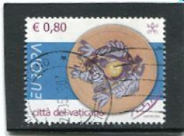 VATICAN CITY/VATICANO - 2005  80c  EUROPA   FINE USED - Oblitérés