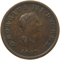 GREAT BRITAIN HALFPENNY 1807 GEORGE III. 1760-1820 #s021 0357 - B. 1/2 Penny