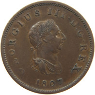 GREAT BRITAIN HALFPENNY 1807 GEORGE III. 1760-1820 #t158 0011 - B. 1/2 Penny