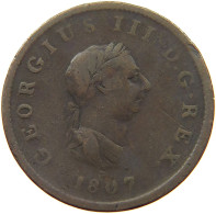GREAT BRITAIN HALFPENNY 1807 GEORGE III. 1760-1820 #a009 0235 - B. 1/2 Penny