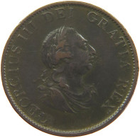 GREAT BRITAIN HALFPENNY 1799 Georg III. 1760-1820 #t020 0311 - B. 1/2 Penny