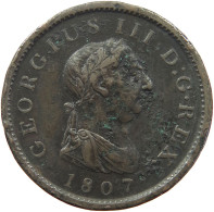 GREAT BRITAIN PENNY 1807 GEORGE III. 1760-1820 #a083 0401 - C. 1 Penny