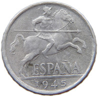SPAIN 10 CENTIMOS 1945 Francisco Franco 1939-1975 #s074 0091 - 10 Centiemen