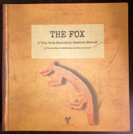 The Fox  A Tale From Neolithic Shkarat Msaied Prehistory And Archaeology - Antigua