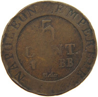 FRANCE 5 CENTIMES 1808 BB Napoleon I. (1804-1814, 1815) #c033 0287 - 5 Centimes