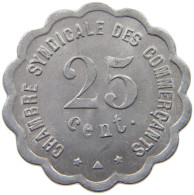 FRANCE 25 CENTIMES 1923 PERPIGNAN #t130 0459 - Andere & Zonder Classificatie