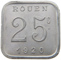 FRANCE 25 CENTIMES 1920 ROUEN #t130 0555 - Andere & Zonder Classificatie