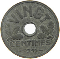 FRANCE 20 CENTIMES 1941 SMALLER HOLE #c029 0243 - Altri & Non Classificati
