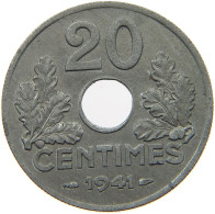 FRANCE 20 CENTIMES 1941  #a006 0201 - Andere & Zonder Classificatie