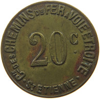 FRANCE 20 CENTIMES  ST. ETIENNE #t130 0255 - Other & Unclassified