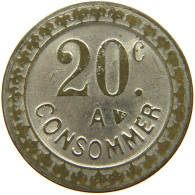 FRANCE 20 CENTIMES  CONSOMMER TOKEN #a094 0409 - Andere & Zonder Classificatie