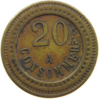 FRANCE 20 CENTIMES  CONSOMMER #c054 0417 - Andere & Zonder Classificatie